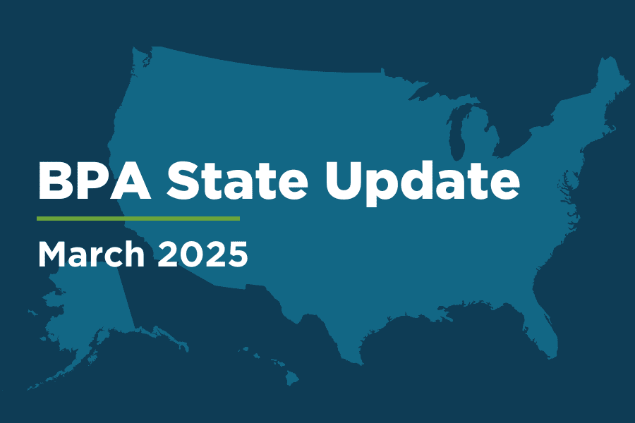 a U.S. map with the text overlay, "BPA State Update March 2025"